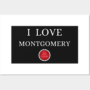 I LOVE MONTGOMERY | Alabam county United state of america Posters and Art